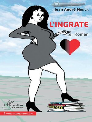 cover image of L'ingrate